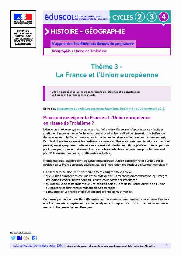 Histoire - GéoGrapHie Thème 3 - La France et lUnion européenne