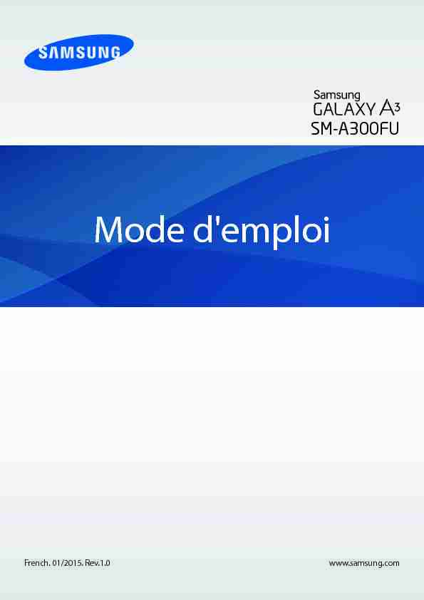 [PDF] Notice Samsung Galaxy A3 - Réparation Téléphone Portable Paris