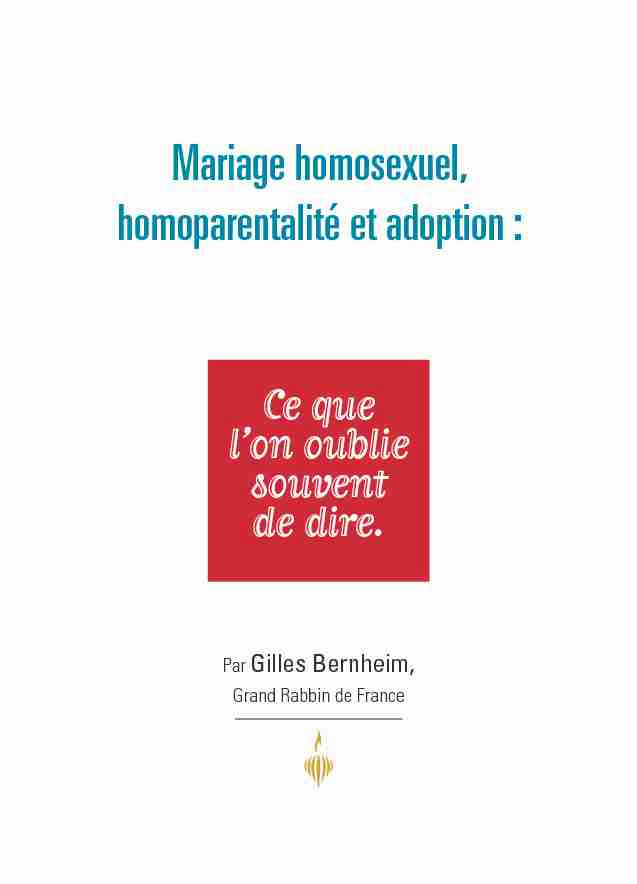 Mariage homosexuel homoparentalité et adoption : Ce que lon