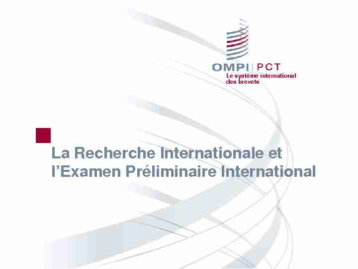 La Recherche Internationale et lExamen Préliminaire International