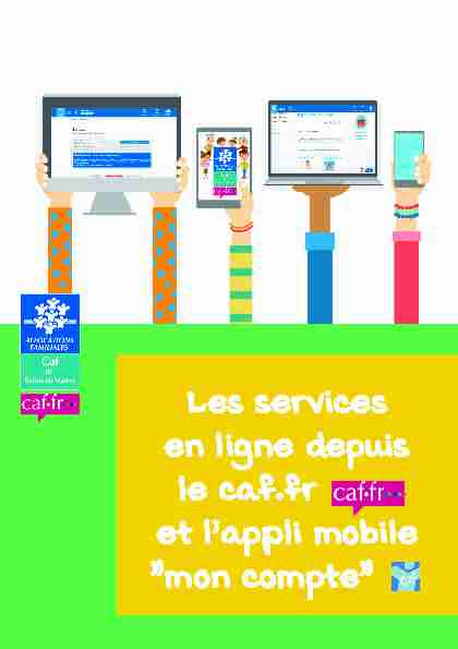 Les services en ligne depuis le caf.fr et lappli mobile mon compte
