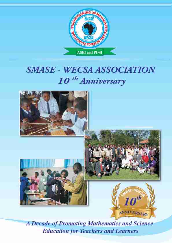 SMASE - WECSA ASSOCIATION 10 th Anniversary