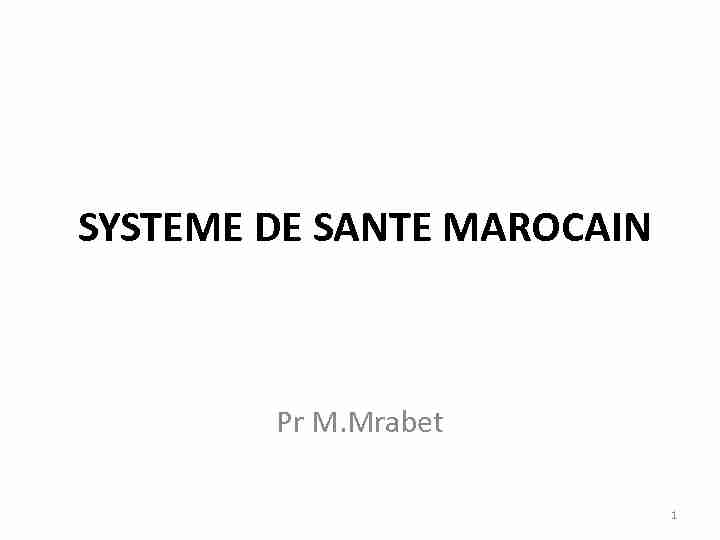 SYSTEME DE SANTE MAROCAIN.pdf