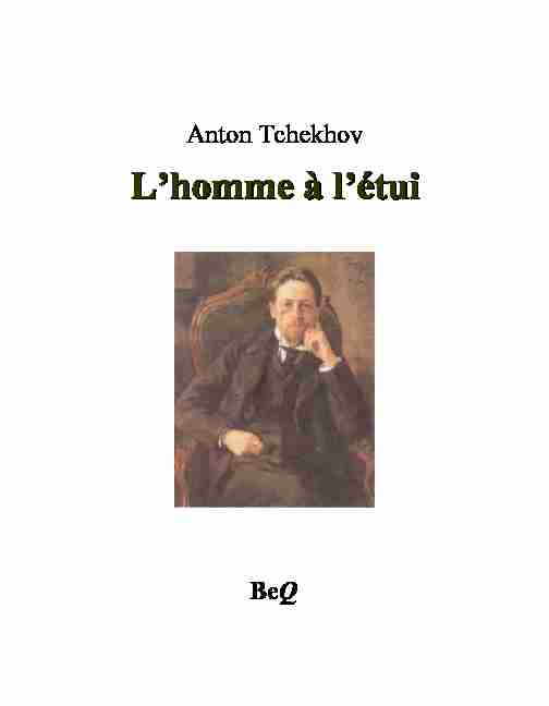 Anton Tchekhov - Lhomme à létui