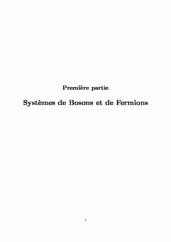 [PDF] Syst`emes de Bosons et de Fermions