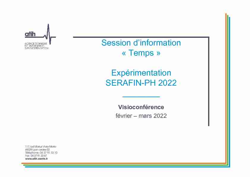Session dinformation « Temps » Expérimentation SERAFIN-PH 2022