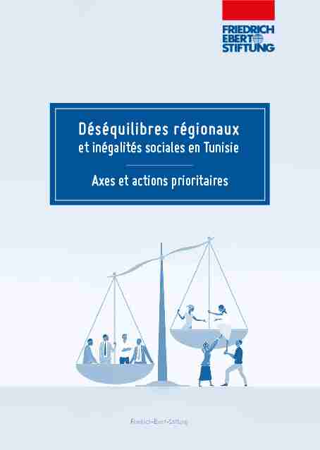 Déséquilibres régionaux - et inégalités sociales en Tunisie Axes et