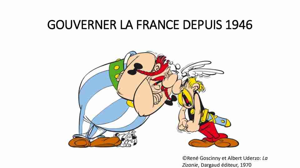 GOUVERNER LA FRANCE DEPUIS 1946