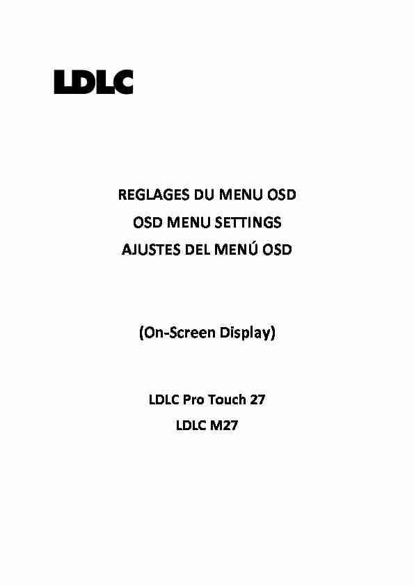 [PDF] REGLAGES DU MENU OSD OSD MENU SETTINGS  - LDLC