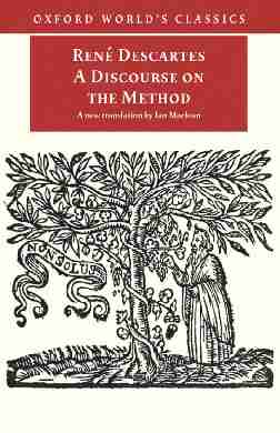 A Discourse on the Method (Oxford Worlds Classics)