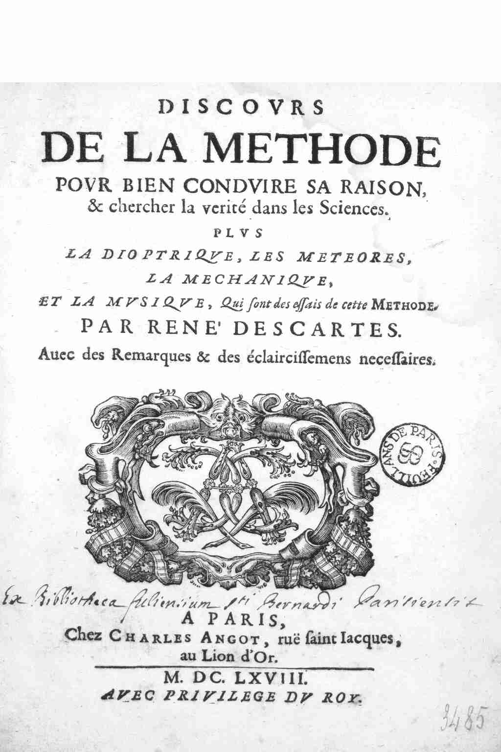 Descartes René (1596-1650). Discours de la méthode plus la ...