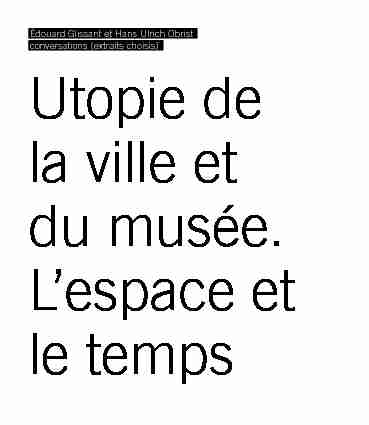 [PDF] Utopie de la ville et du musée Lespace et le temps