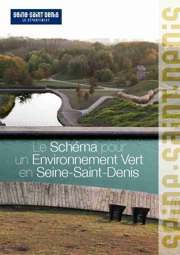 Le Schéma pour un Environnement Vert en Seine-Saint-Denis