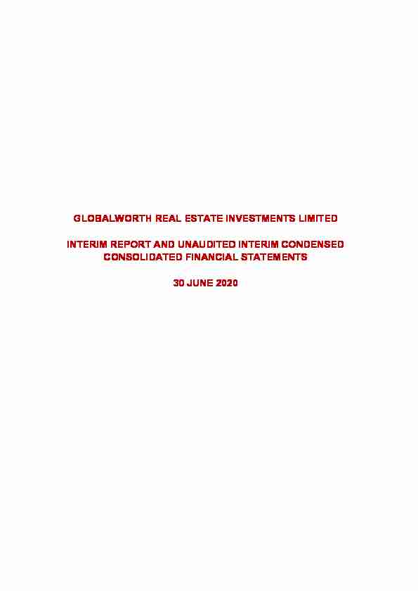 GLOBALWORTH REAL ESTATE INVESTMENTS LIMITED INTERIM