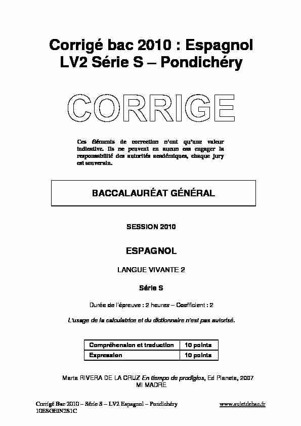 Corrigé officiel complet du bac S Espagnol LV2 2010 - Pondichéry