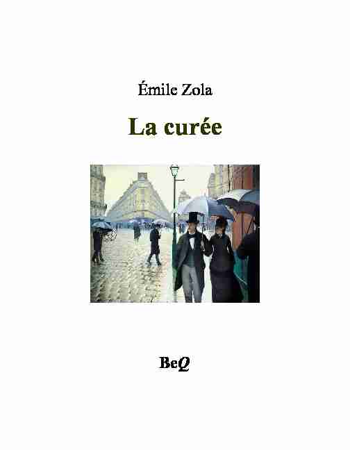Émile Zola - La curée