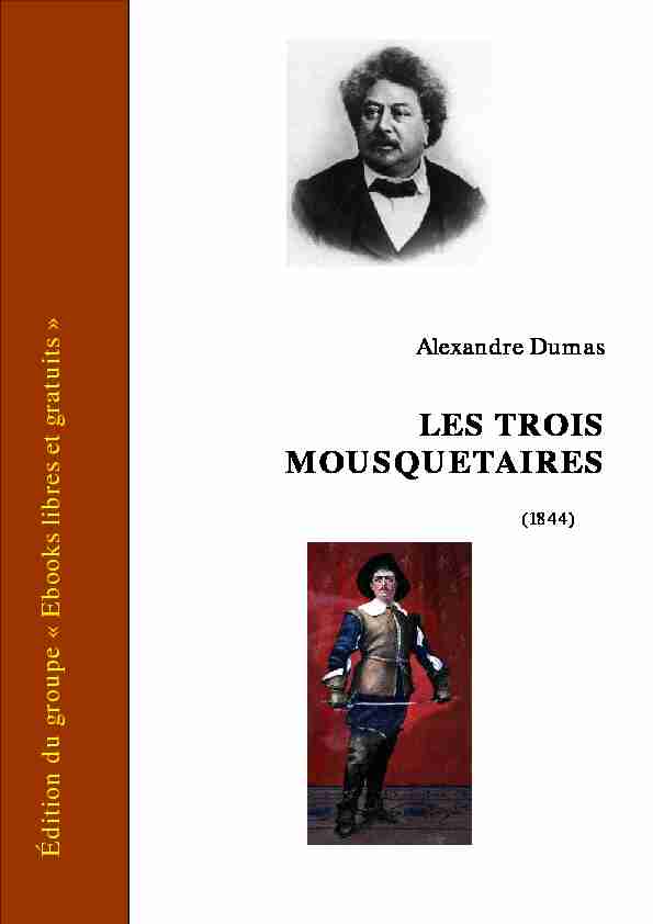 Alexandre Dumas - LES TROIS MOUSQUETAIRES