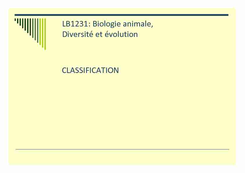 LB1231: Biologie animale Diversité et évolution CLASSIFICATION