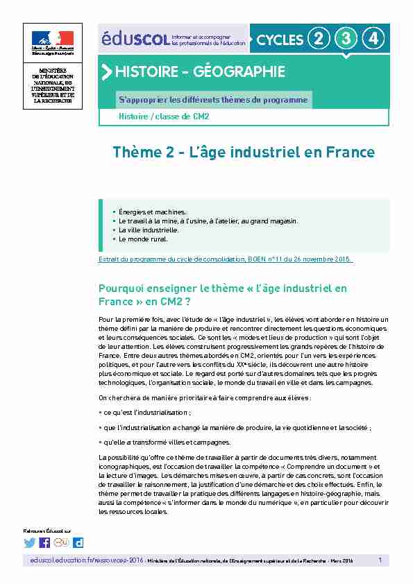 HISTOIRE - GÉOGRAPHIE Thème 2 - Lâge industriel en France