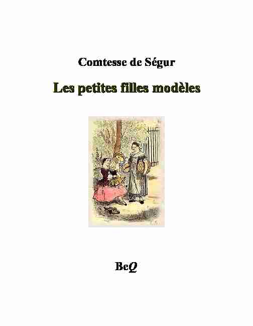 [PDF] Les petites filles modèles - La Bibliothèque électronique du Québec