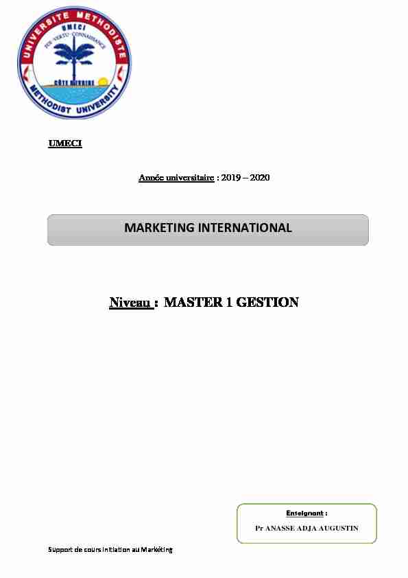 Niveau : MASTER 1 GESTION MARKETING INTERNATIONAL