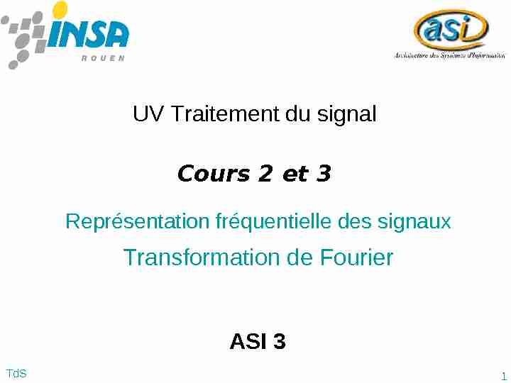 [PDF] Transformée de Fourier - Moodle INSA Rouen