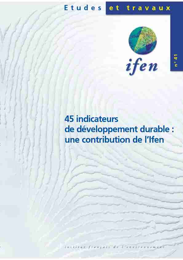 [PDF] 45 indicateurs de développement durable : une contribution de lIfen