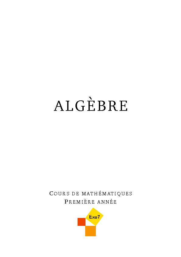 [PDF] Algèbre - Exo7 - Cours de mathématiques