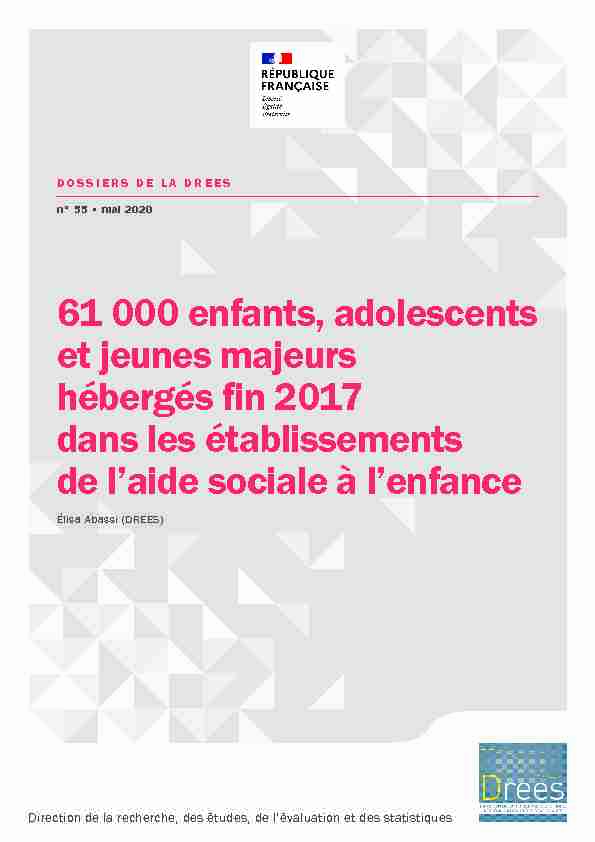 61 000 enfants adolescents et jeunes majeurs hébergés fin 2017