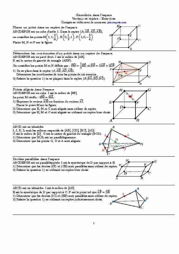 [PDF] Géométrie dans lespace Vecteur et rep`ere : Exercices Corrigés en