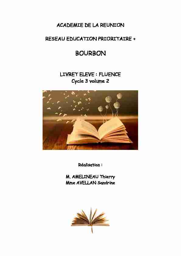 LIVRET ELEVE : FLUENCE Cycle 3 volume 2 - Collège de Bourbon
