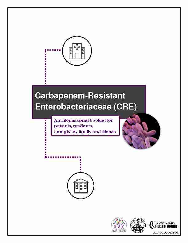 Carbapenem-Resistant Enterobacteriaceae (CRE)