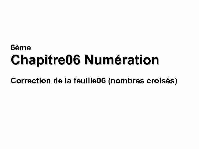 6ème Chapitre06 Numération - Webjournal Julie Daubié Rombas