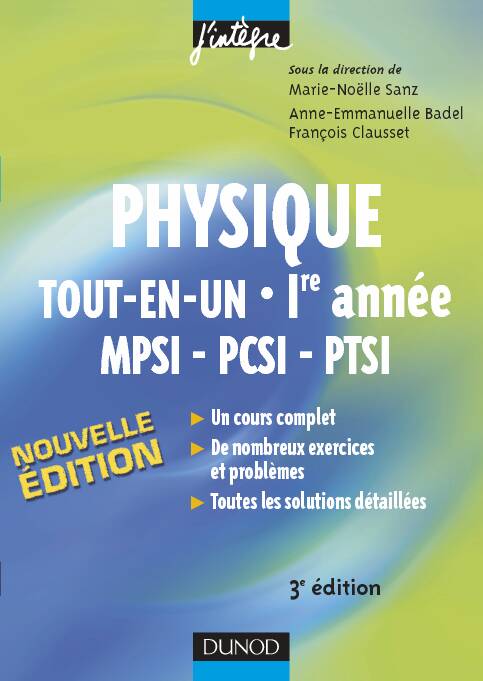 Physique tout-en-un 1re année MPSI-PCSI-PTSI - 3ème édition