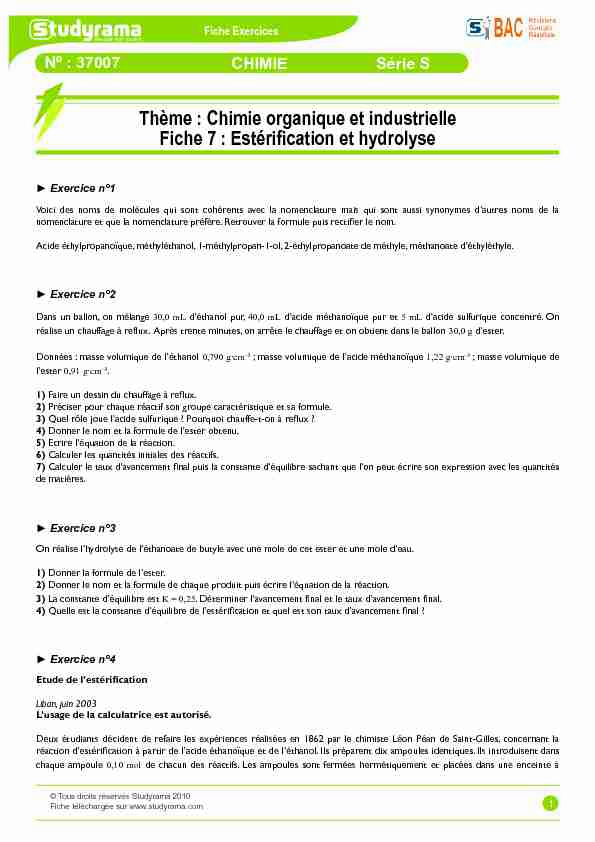 [PDF] Chimie organique et industrielle Fiche 7 : Estérification et hydrolyse
