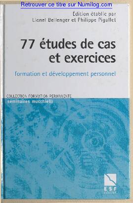 77 études de cas et exercices - Numilog
