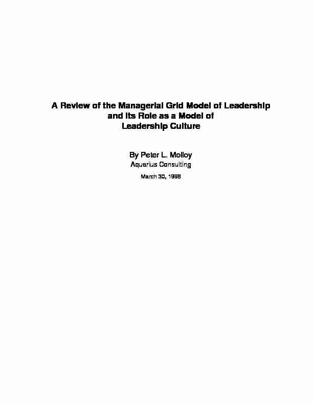 A Review of the Managerial Grid Model of Leadership and its Role