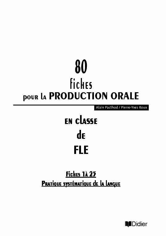 80 fiches pour la production orale en classe de FLE