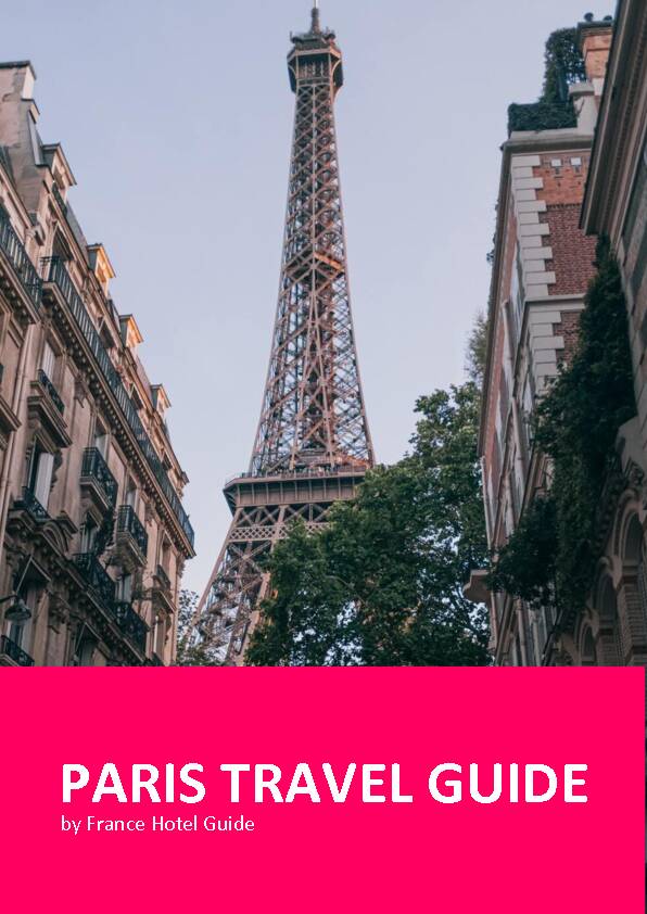 Paris Travel Guide - France Hotel Guide