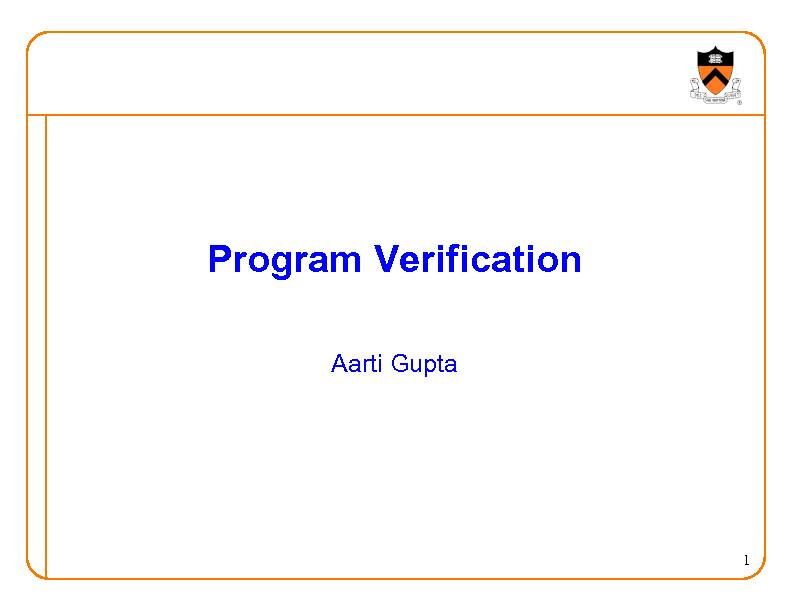 Program Verification - Princeton University
