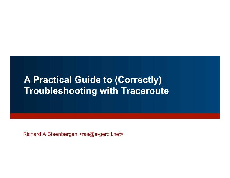 A Practical Guide to (Correctly) Troubleshooting with Traceroute