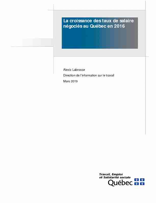 La croissance des taux de salaire négociés au Québec en 2016