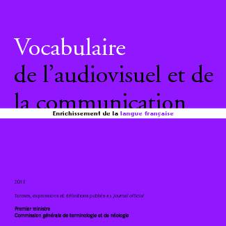 Vocabulaire de l’audiovisuel et de la communication