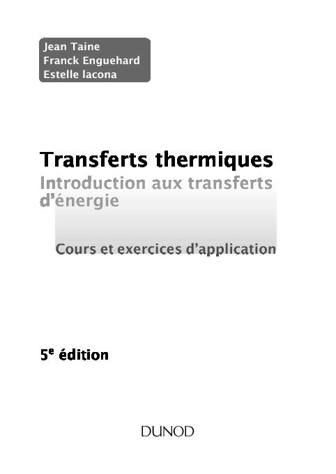 Transferts thermiques Cours et exercices corriges - Dunod