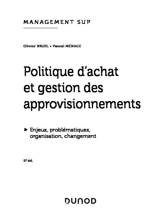[PDF] Politique dachat et gestion des approvisionnements - Dunod