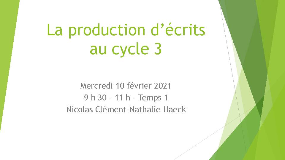 La production décrits au cycle 3
