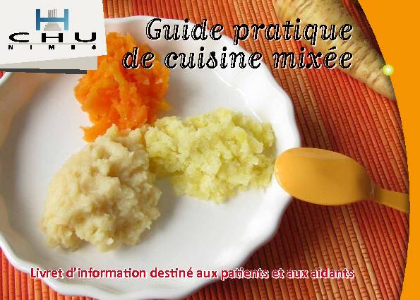 Guide pratique de cuisine mixée - CHU de Nîmes