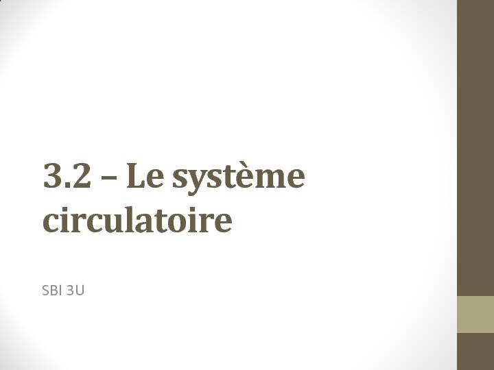 32 Le système circulatoire - Mme Stéphanie Jeaurond