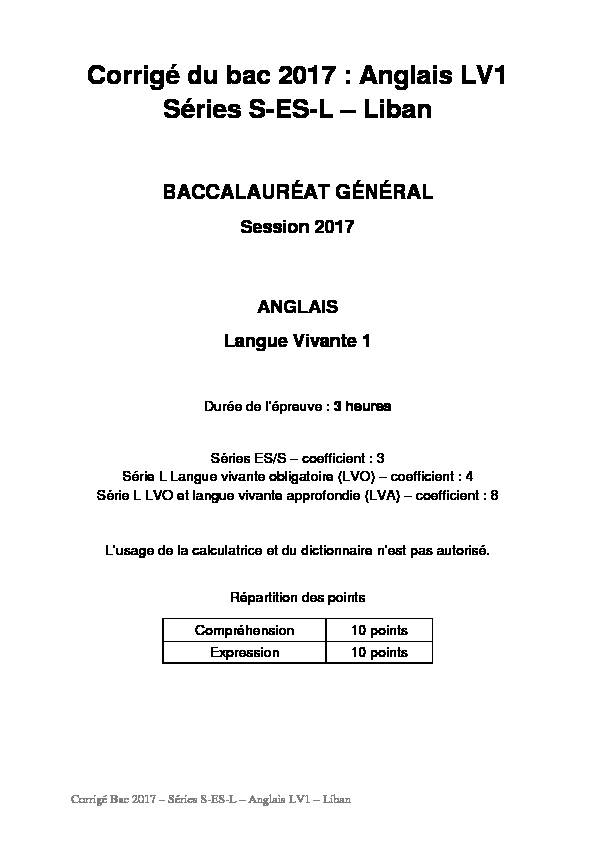[PDF] Corrigé du bac S-ES-L Anglais LV1 2017 - Liban - AlloSchool