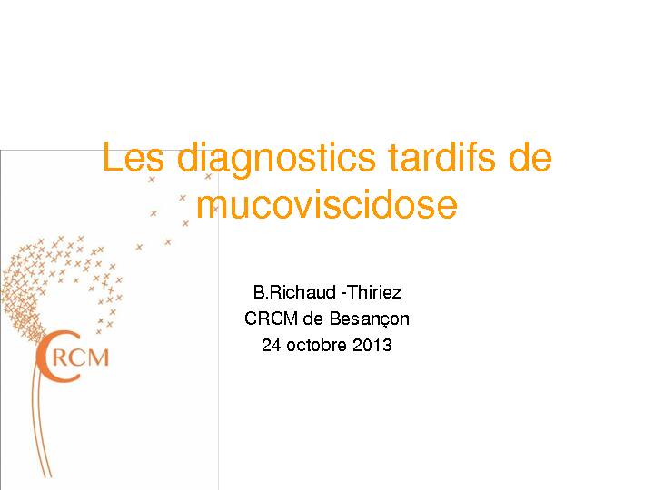 [PDF] Diagnostic tardif de mucoviscidose - chu-besanconfr